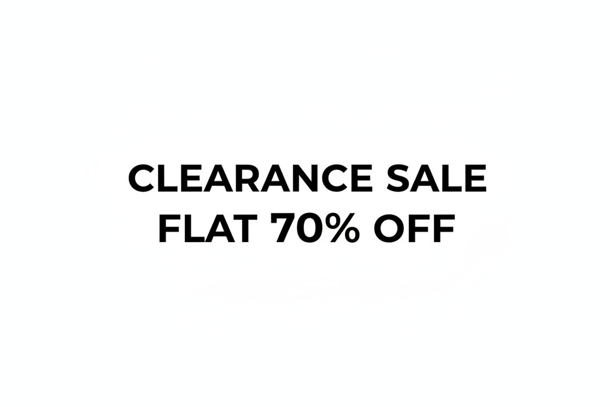 i wanted to make a banner for cleareace sale flat 70% off it should be a white theme of background and font color will be black dont add any graphics in it should be plain and asthetic and should match the vibe of our website 